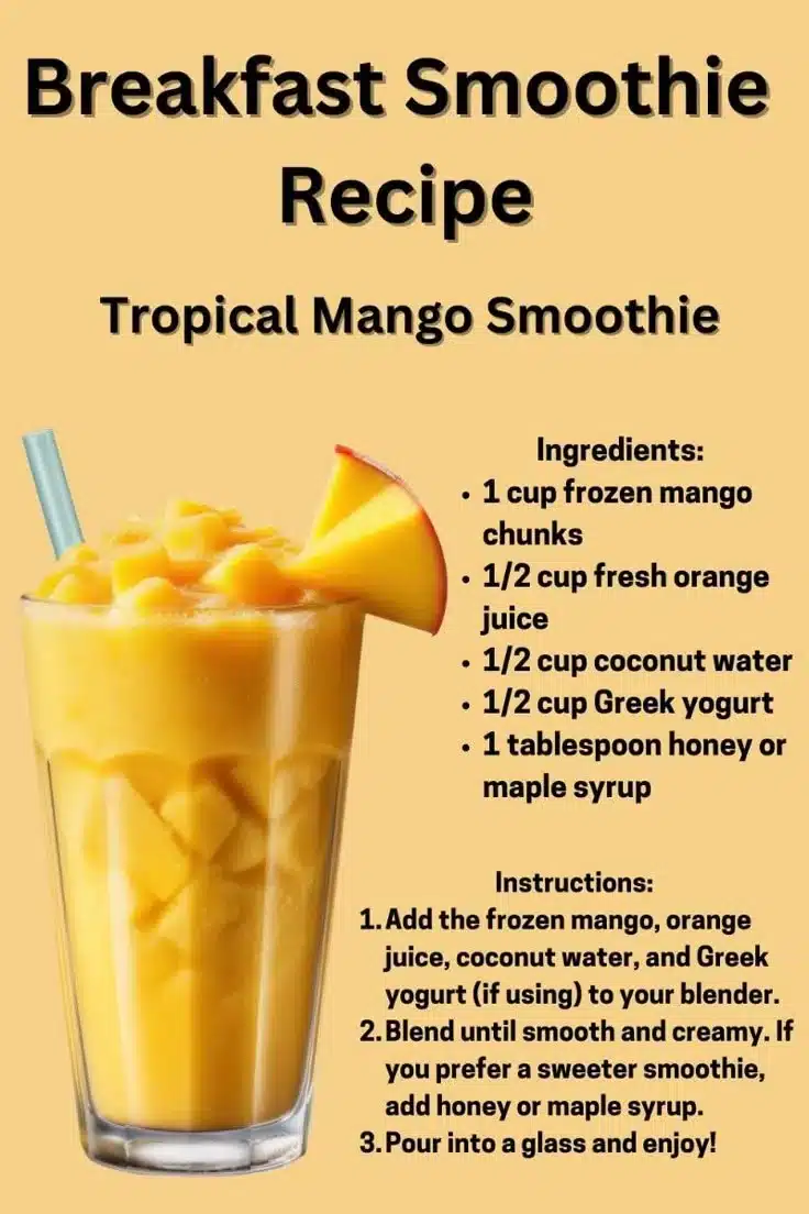 Tropical Mango Smoothie